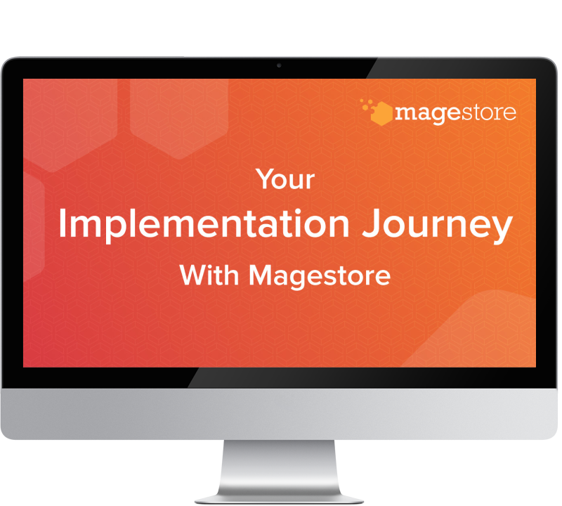 Magestore implementation process