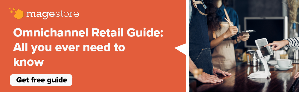 Omnichannel retail guide